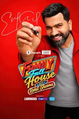 Family Full House with Rohit Sharma 2026 Season 1 Hindi TV-Show Audio [EP – 04 Added]